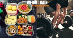 Read more about the article How to gain weight for beginner’s